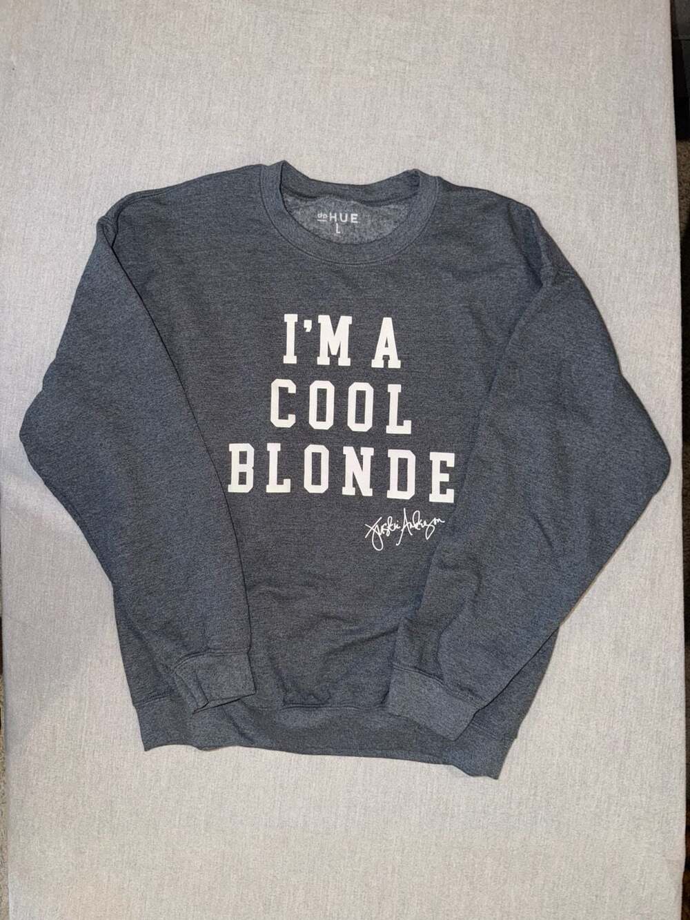 dpHUE Justin Anderson 'I'm a Cool Blonde' Crewneck Sweatshirt